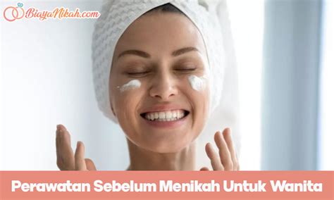 7 Rahasia Perawatan Wajah Glowing Sebelum Menikah, Dijamin Bikin Pangling! 7 Rahasia Perawatan Wajah Glowing Sebelum Menikah, Dijamin Bikin Pangling!